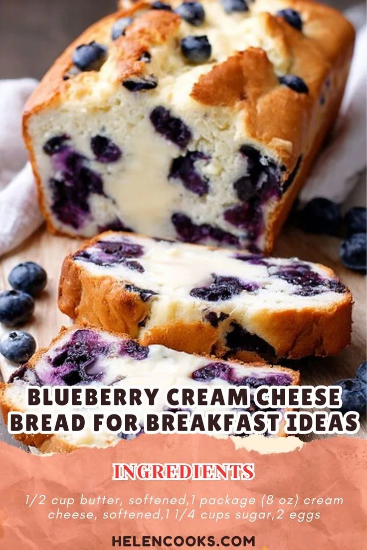 Breakfast Ideas: Blueberry Cream Cheese Bread Recipe