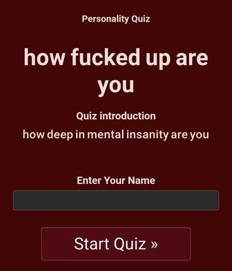 how fucked up are you