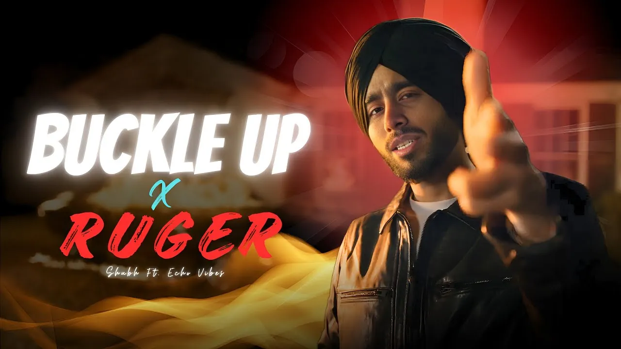 Buckle Up - Shubh | The Gangster Remix | Banadiye Mirzapur Tere Shehr Nu | Echo Vibes