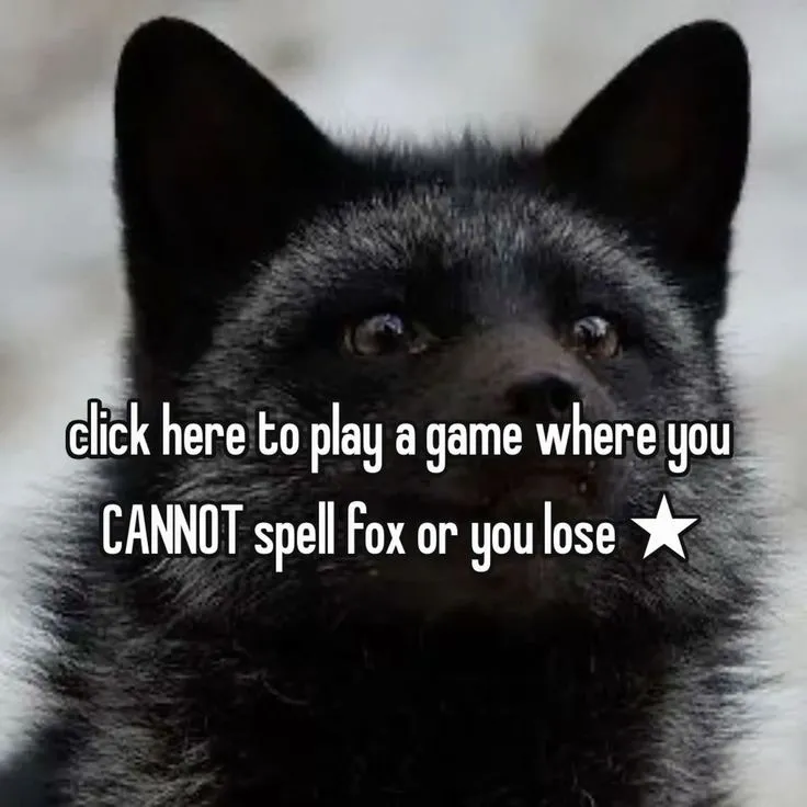 do NOT spell fox