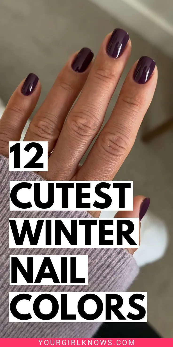 12 Best Winter Nail Colors to Try This Season